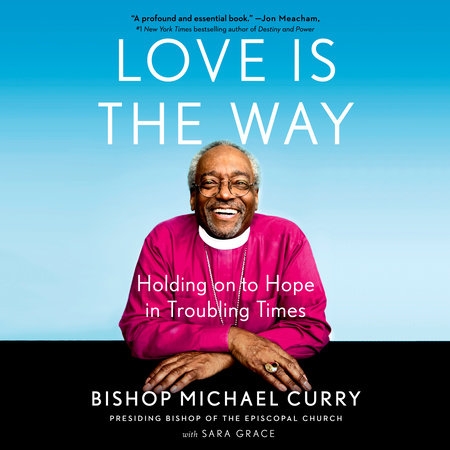 Love Is the Way, Parish Wide Book Study 